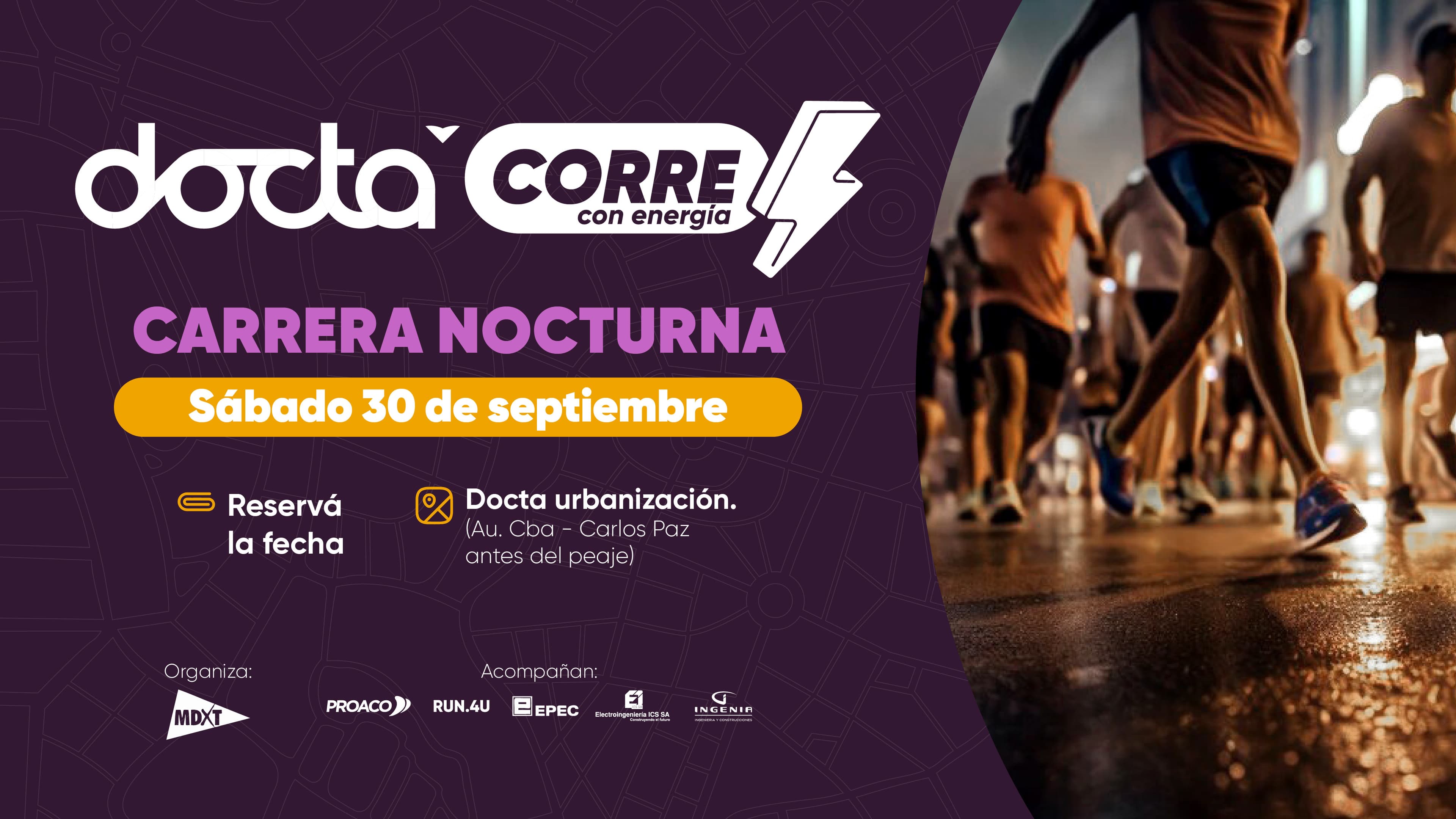 ¡Se viene la primera carrera nocturna en DOCTA!